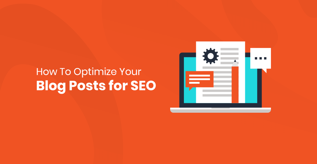 How To Optimize A Blog Post For SEO, Online Tips For SEO
